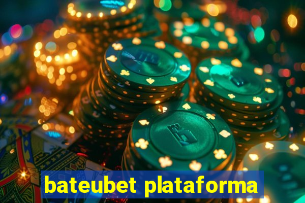 bateubet plataforma